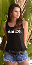 DANCE. TANK with 'DANCE TO YOUR OWN RHYTHM" on back (Black)