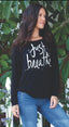 JUST BREATHE L/S TEE